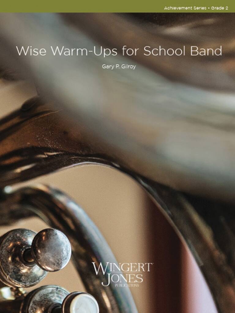 Wise Warm -Ups For School Band